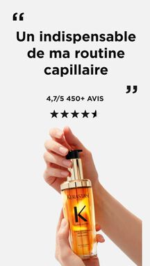 une main tient un flacon dore de Kerastase Elixir Ultime L'Huile Originale, avec un avis utilisateur "Un indispensable de ma routine capillaire" et une note moyenne de 4,7/5 sur plus de 450 avis.